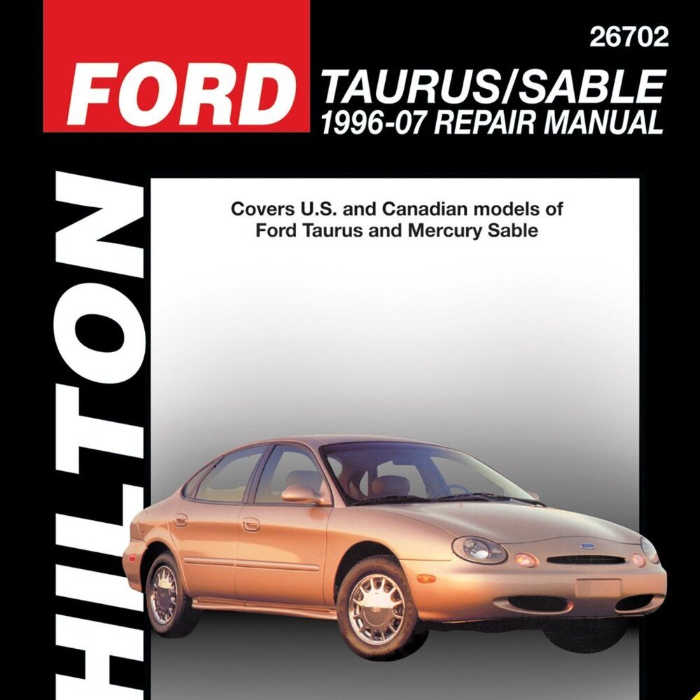 Ford Taurus/Sable 1996-05 for Except SHO or Variable Fuel Models Chilton Manual